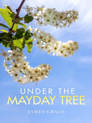 cover image of Under the Mayday Tree